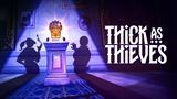 Nenápadná stealth hra Thick as Thieves príde za prekvapivo nízku cenu